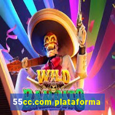 55cc.com plataforma